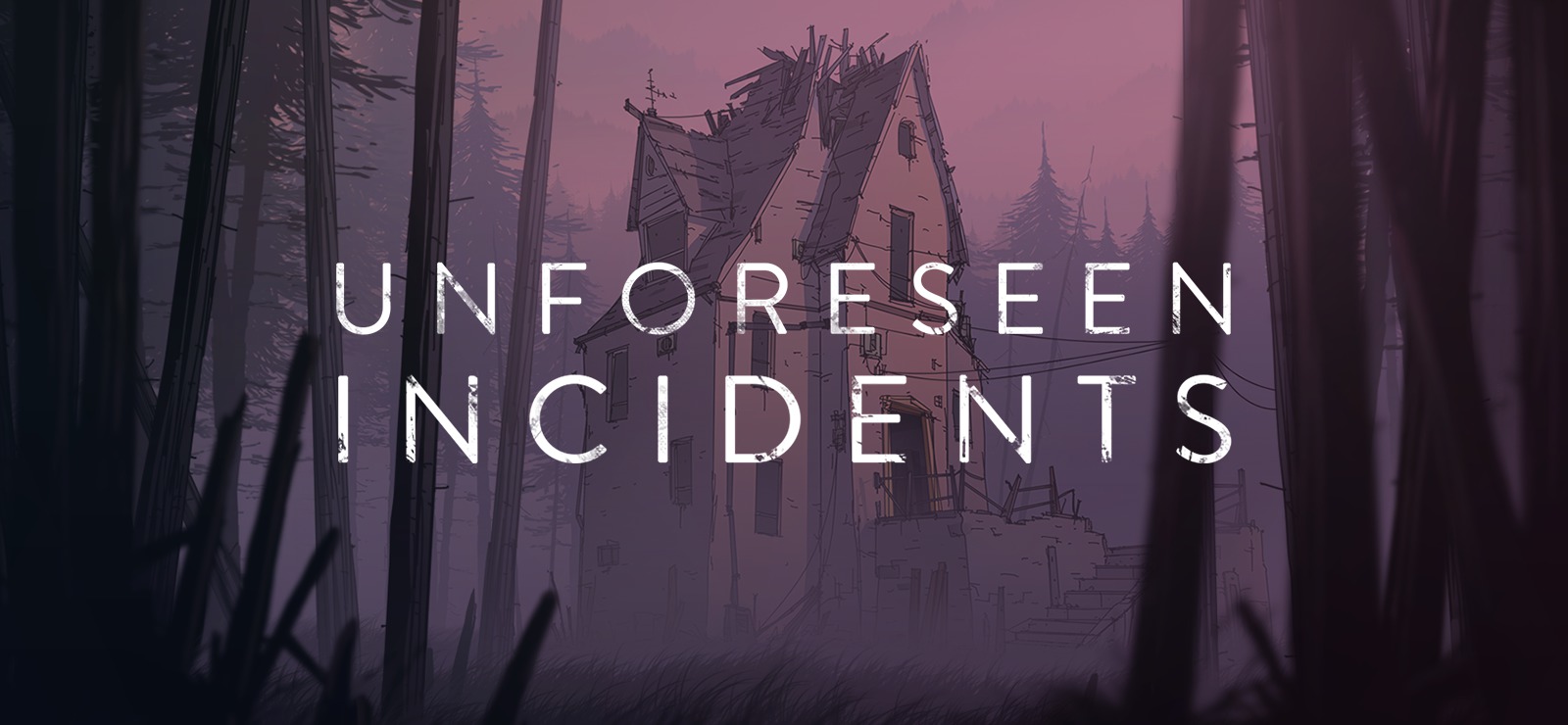 Unforeseen Incidents Launch Date